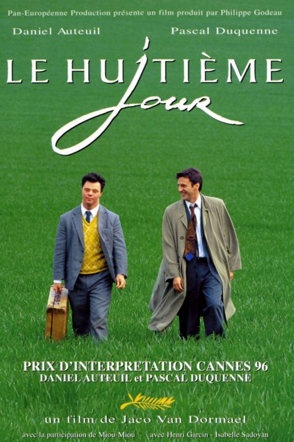 Sekizinci Gün; Filmin orijinal adı: Le huitième jour