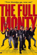 Anadan Doğma; Filmin orijinal adı: The Full Monty