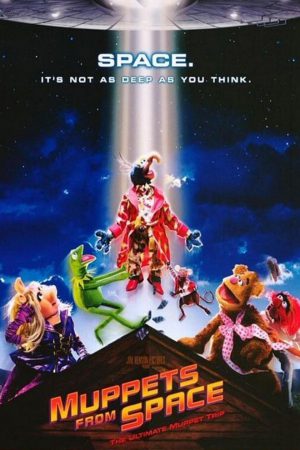 Uzaylı Kuklalar; Filmin orijinal adı: Muppets from Space