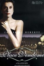 Vendome Meydanı; Filmin orijinal adı: Place Vendôme