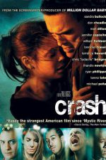 Çarpışma; Filmin orijinal adı: Crash