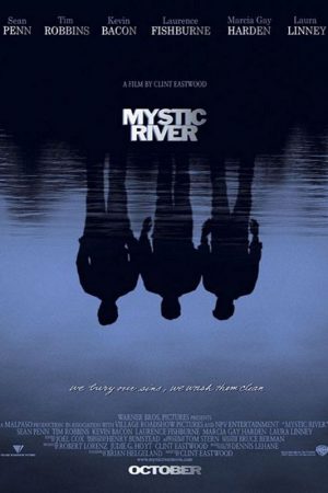 Gizemli Nehir; Filmin orijinal adı: Mystic River