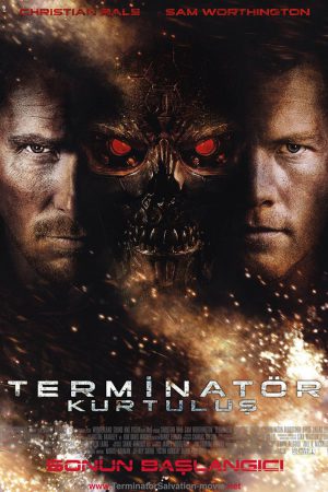 Terminatör: Kurtuluş; Filmin orijinal adı: Terminator Salvation