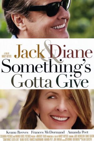 Aşkta Her Şey Mümkün; Filmin orijinal adı: Something's Gotta Give