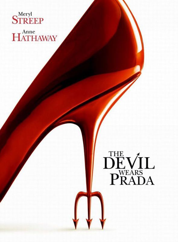 Şeytan Marka Giyer; Filmin orijinal adı: The Devil Wears Prada