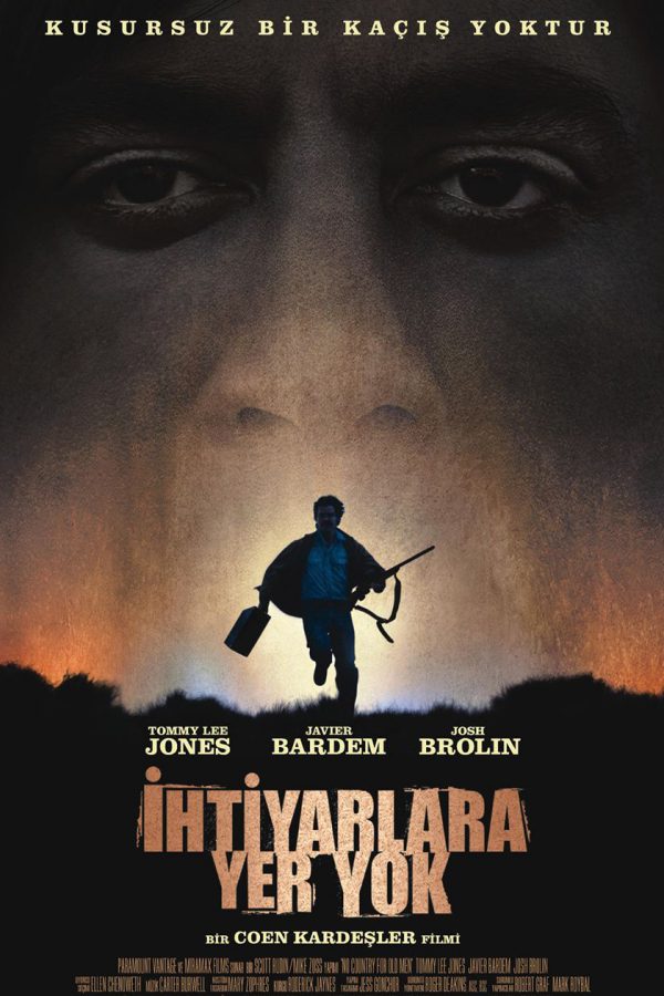 İhtiyarlara Yer Yok; Filmin orijinal adı: No Country For Old Men