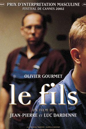 Oğul; Filmin orijinal adı: Le Fils