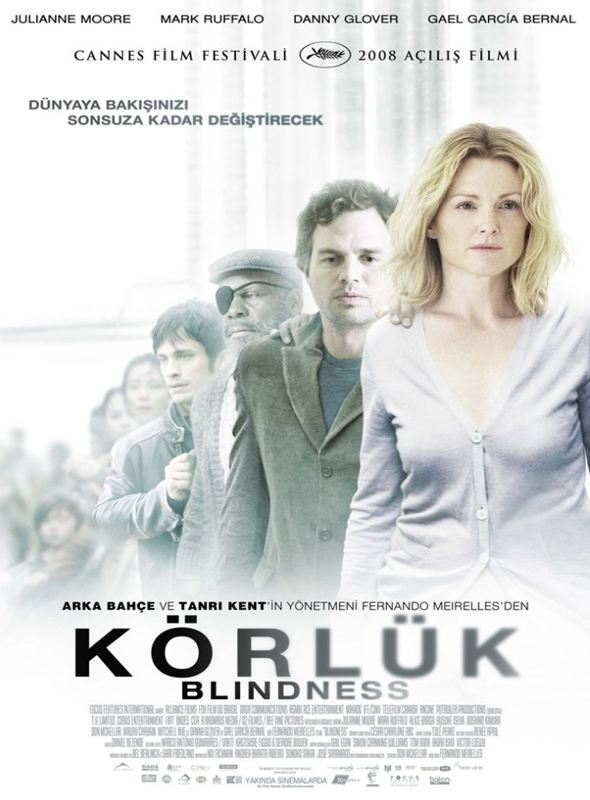 Körlük; Filmin orijinal adı: Blindness