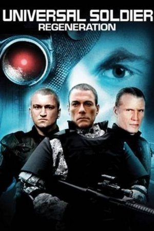 Evrenin Askerleri 3: Yeniden Doğuş; Filmin orijinal adı: Universal Soldier: Regeneration