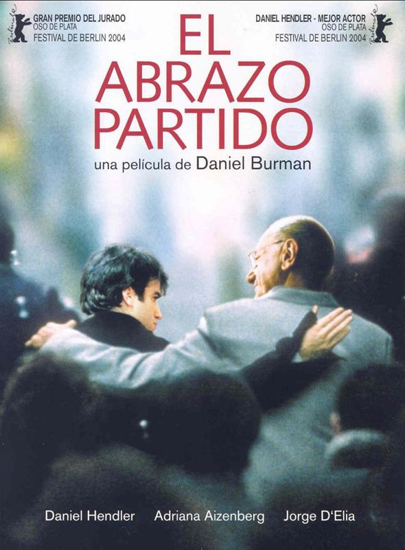 Kayıp Kucak; Filmin orijinal adı: El abrazo partido