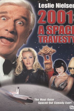 2001 Uzay Kaçıkları; Filmin orijinal adı: 2001: A space travesty