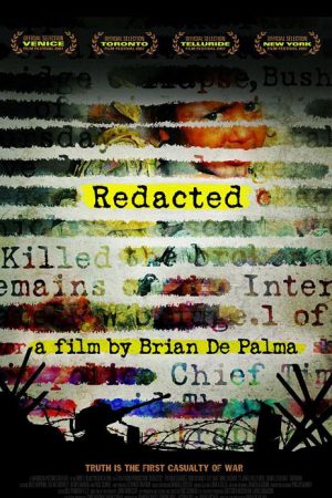 Örtülü Gerçek; Filmin orijinal adı: Redacted