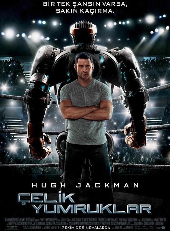 Çelik Yumruklar; Filmin orijinal adı: Real Steel