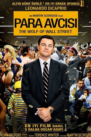 Para Avcısı; Filmin orijinal adı: The Wolf Of Wall Street
