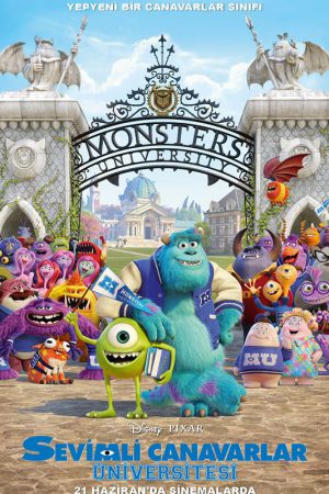 Sevimli Canavarlar Üniversitesi; Filmin orijinal adı: Monsters University