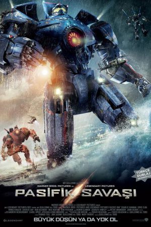 Pasifik Savaşı; Filmin orijinal adı: Pacific Rim