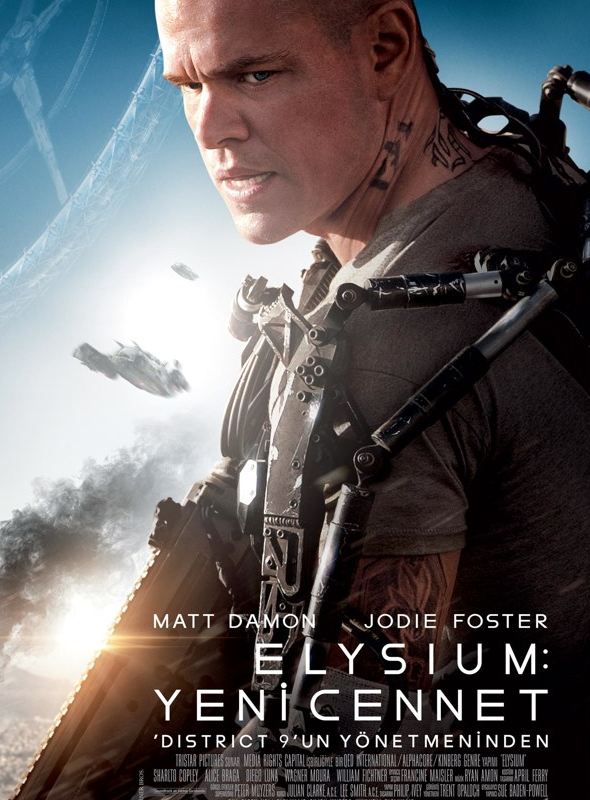 Elysium : Yeni Cennet; Filmin orijinal adı: Elysium