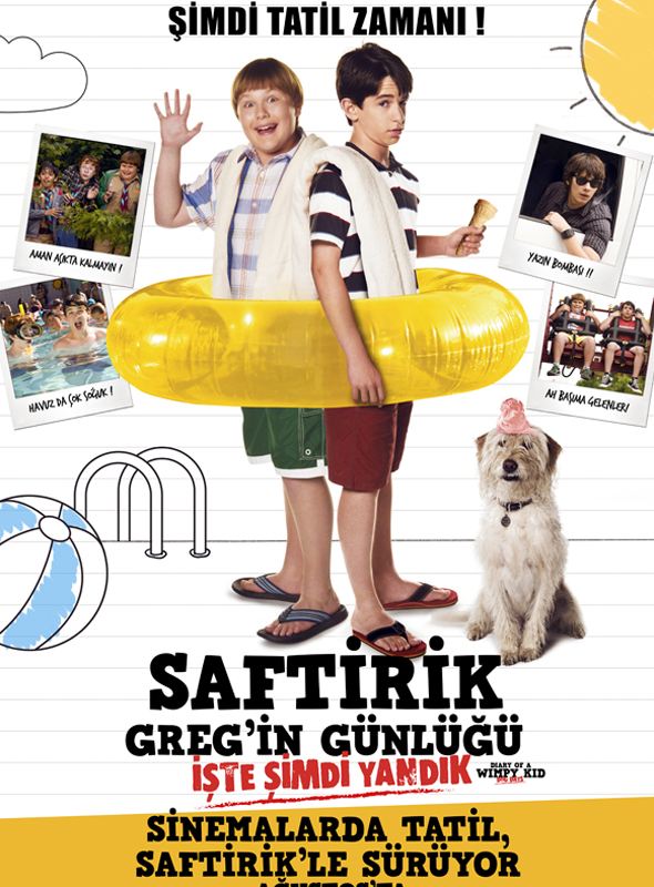 Saftirik Greg'in Günlüğü: İşte Şimdi Yandık; Filmin orijinal adı: Diary of a Wimpy Kid: Dog Days