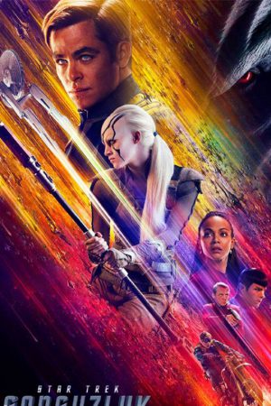 Star Trek Sonsuzluk; Filmin orijinal adı: Star Trek Beyond