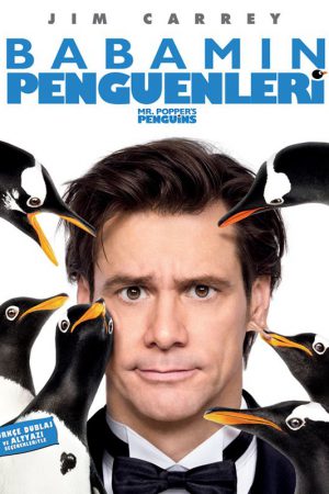 Babamın Penguenleri; Filmin orijinal adı: Mr. Popper's Penguins