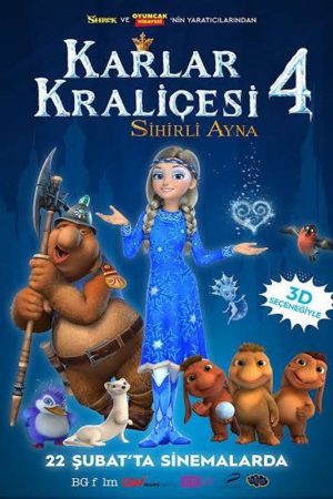 Karlar Kraliçesi 4: Sihirli Ayna