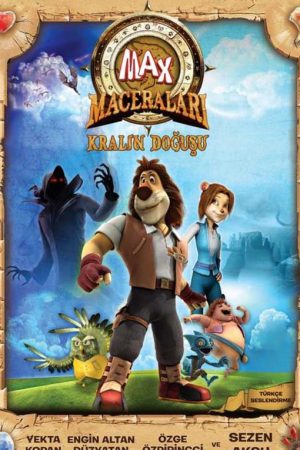 Max Maceraları: Kralın Doğuşu