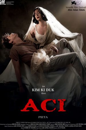 Acı; Filmin orijinal adı: Pieta