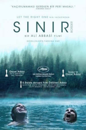 Sınır; Filmin orijinal adı: Gräns