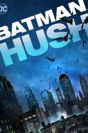 Batman: Hush