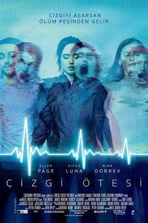 Çizgi Ötesi; Filmin orijinal adı: Flatliners