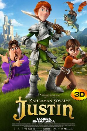 Kahraman Şövalye; Filmin orijinal adı: Justin and the Knights of Valour