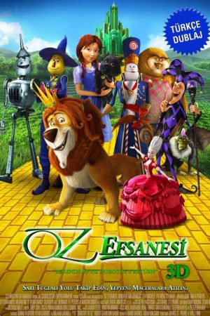Oz Efsanesi: Dorothy'nin Dönüşü; Filmin orijinal adı: Legends of Oz: Dorothy's Return