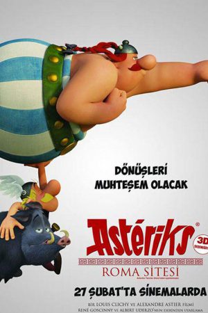 Asteriks: Roma Sitesi; Filmin orijinal adı: Astérix - Le Domaine des Dieux
