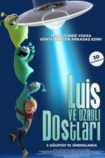 Luis ve Uzaylı Dostları