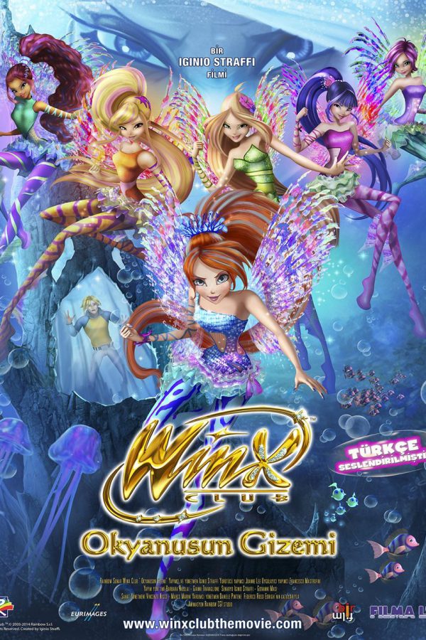 Winx Club: Okyanusun Gizemi; Filmin orijinal adı: Winx Club: Il mistero degli abissi