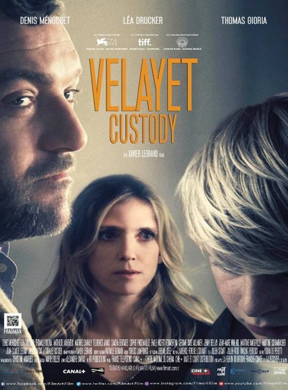 Velayet; Filmin orijinal adı: Jusqu’à la Garde