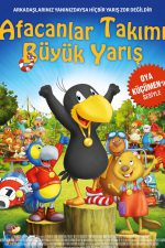 Afacanlar Takımı: Büyük Yarış; Filmin orijinal adı: Der kleine Rabe Socke 2 - Das große Rennen