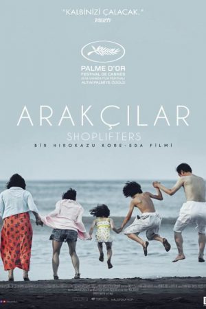 Arakçılar; Filmin orijinal adı: Manbiki kazoku