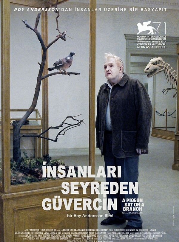 İnsanları Seyreden Güvercin; Filmin orijinal adı: En duva satt på en gren och funderade på tillvaron
