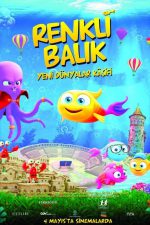 Renkli Balık Yeni Dünyalar Kâşifi