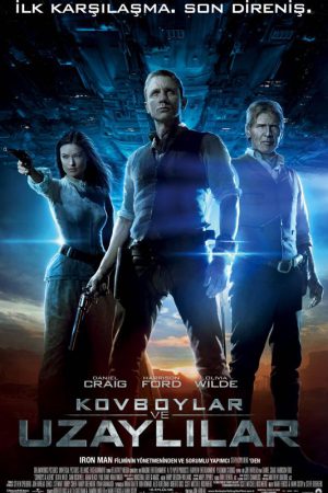 Kovboylar ve Uzaylılar; Filmin orijinal adı: Cowboys & Aliens