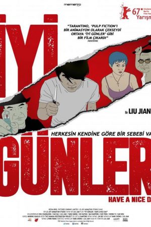 İyi Günler; Filmin orijinal adı: Hao ji le