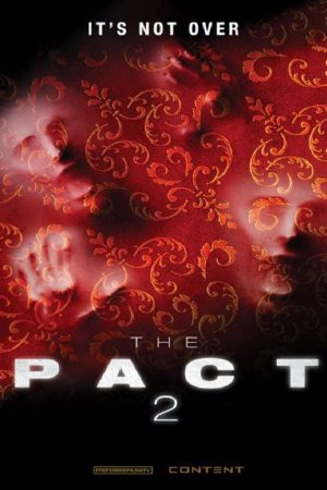 Ruh 2; Filmin orijinal adı: The Pact II