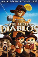 Puss in Boots: The Three Diablos