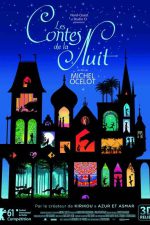 Gece Masalları; Filmin orijinal adı: Les Contes de la nuit