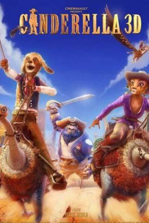 Cendrillon au Far West (Cinderella 3D); Filmin orijinal adı: Cendrillon au Far West