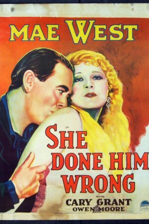 She Done Him Wrong, 1933 yapımı, film posteri
