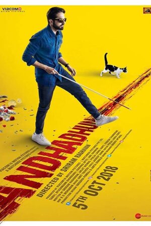Andhadhun; 2018 yılı yapımı, suç ve gerilim filmi