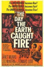 The Day The Earth Caught Fire (movie Poster)