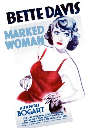 Marked Woman, 1937, Film Posteri